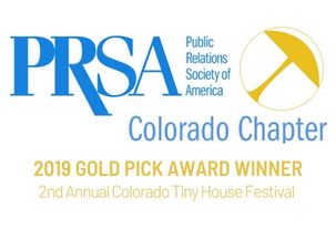 PRSA Colorado Gold Pick Award Winner Colorado Tiny House Festival